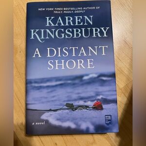 A Distant Shore by Karen Kingsbury